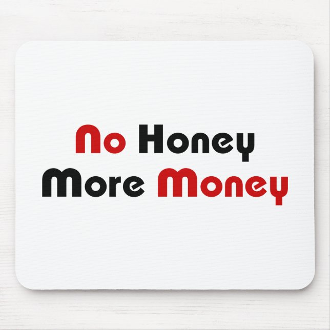 Mousepad Sem Amor Mais Dinheiro (Frente)