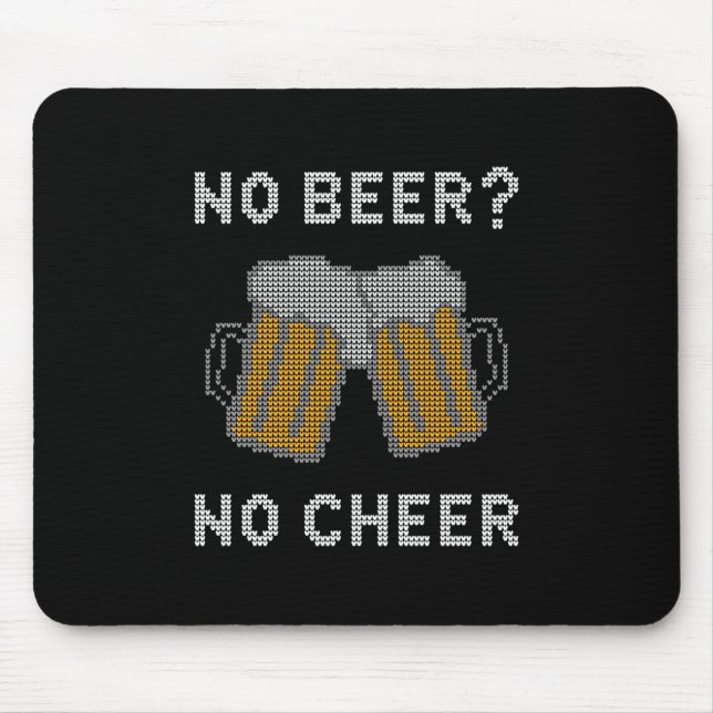 Mousepad Sem Cerveja Nenhum Suéter Feio (Frente)