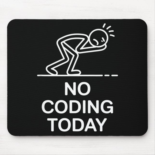 Mousepad Sem código hoje, ditado engraçado de programador e (Frente)