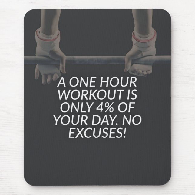 Mousepad Sem desculpas - Motivação de exercício (Frente)
