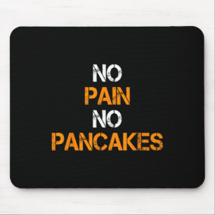 Mousepad Sem Dor Sem Pancakes Malhação Powerelevti
