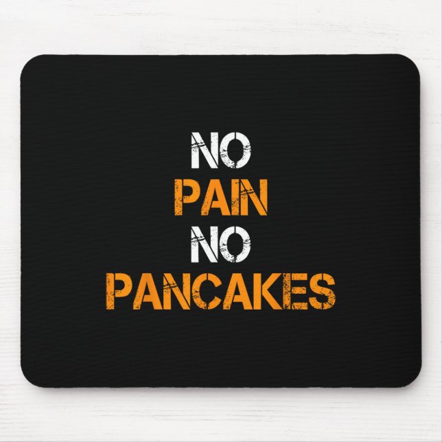 Mousepad Sem Dor Sem Pancakes Malhação Powerelevti (Frente)