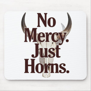 Mousepad Sem Misericórdia Apenas Chifres Caveira de Touro L