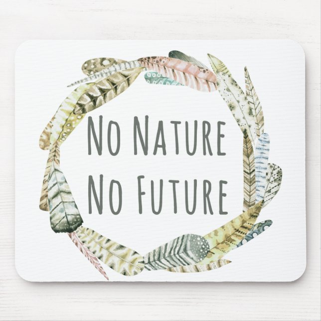 Mousepad Sem Natureza, sem futuro (Frente)