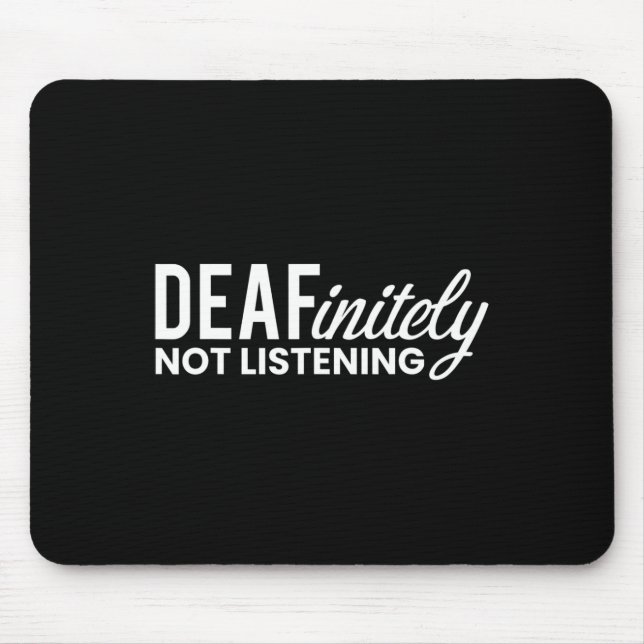 Mousepad Sem ouvir surdo-mudo (Frente)