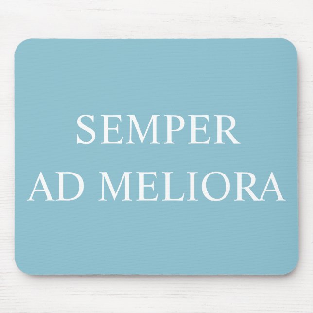Mousepad Sempre em direção a coisas melhores turquesa (Frente)