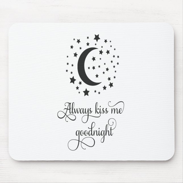 Mousepad Sempre me beije à noite (Frente)