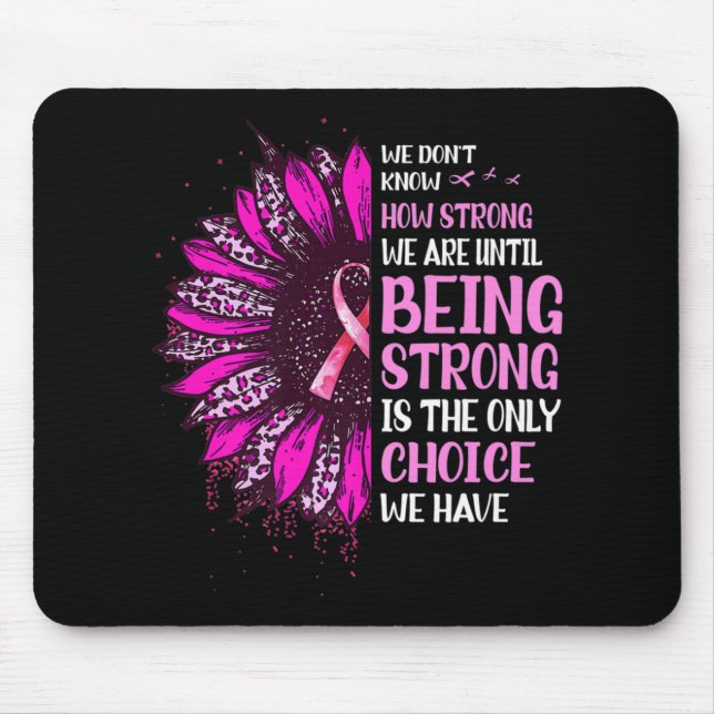 Mousepad Sendo Forte Cancer A De Fita Rosa De Girassol (Frente)