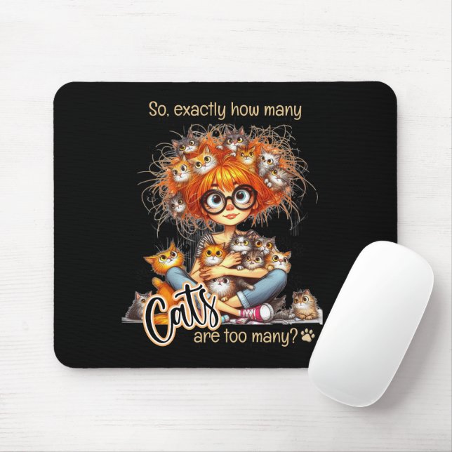 Mousepad Senhora Adorável "quantos gatos são demais" (Com mouse)