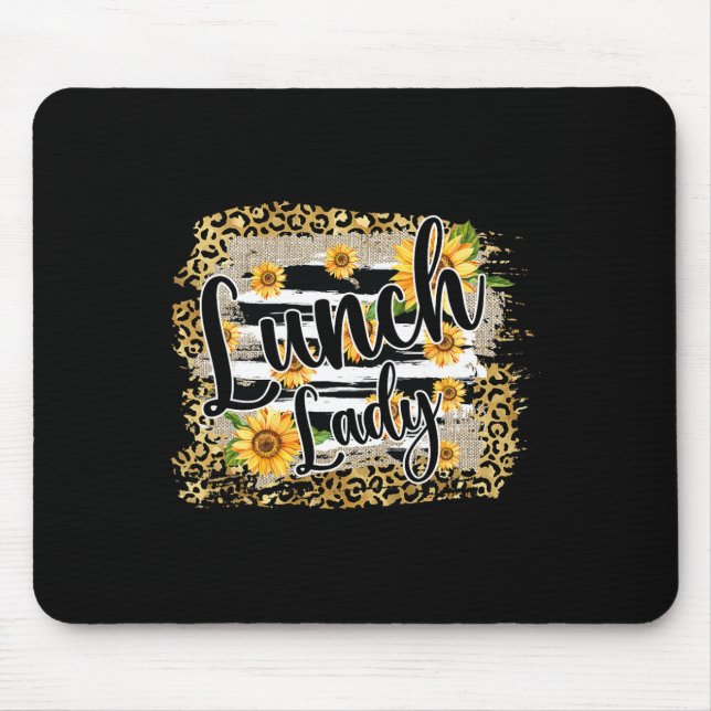 Mousepad Senhorita Almoço Girassol Leopardo Primeiro Dia De (Frente)