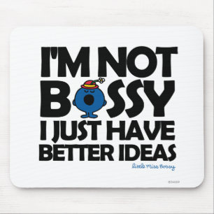 Mousepad Senhorita pequena Bossy Ter Melhor Ideia