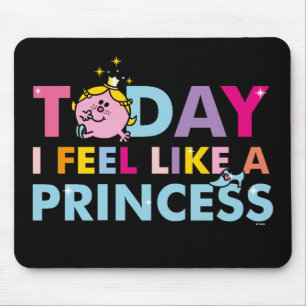 Mousepad Senhorita pequena princesa que eu sinto como uma