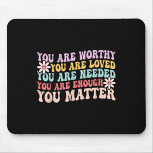 Mousepad Sensibilização Para A Saúde Mental Você É Bonito S