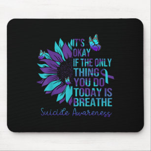 Mousepad Sensibilização Suicida Está Tudo Bem Se Apenas Coi