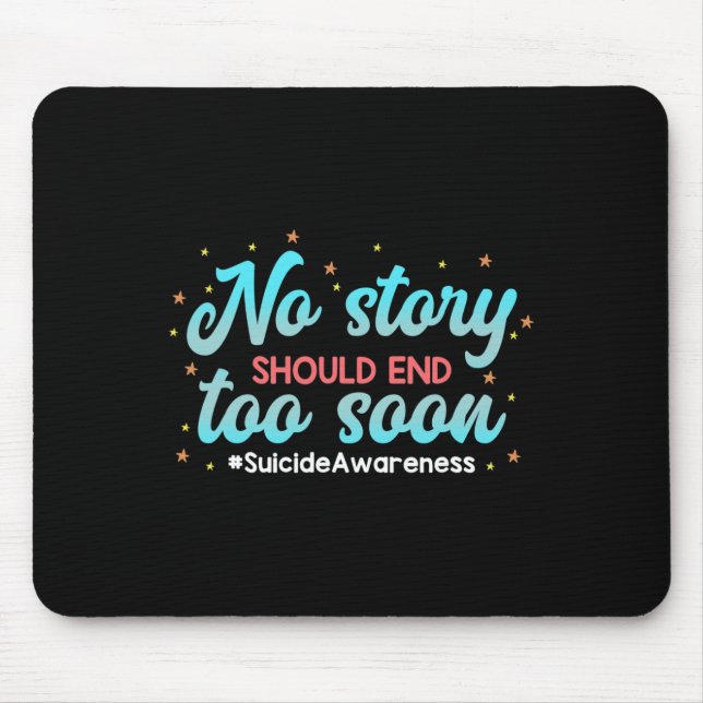 Mousepad Sensibilização Suicida Nenhuma História Deve Acaba (Frente)