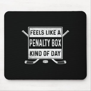 Mousepad Sente-se Como Um Dia Tipo Caixa De Penalidade Hóqu