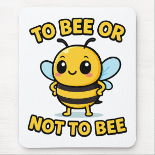 Mousepad Ser abelha ou não ser abelha