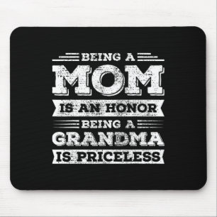 Mousepad Ser Mãe É Uma Honra Ser Vovó Não Tem Preço