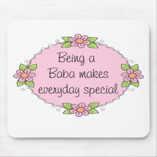 Mousepad Ser um Baba torna todos os dias especiais