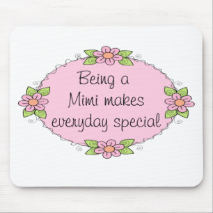 Mousepad Ser uma Mimi torna todos os dias Especiais