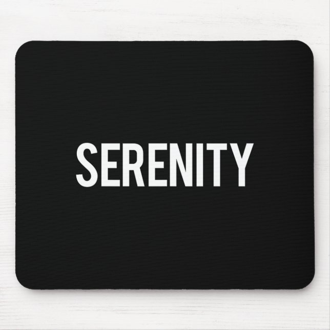 Mousepad Serenity - Cool New Funny Name Fan Gift Tee  (Frente)