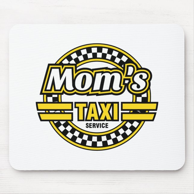 Mousepad Serviço de Táxi da Mamãe (Frente)