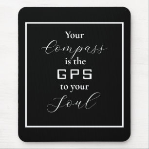 Mousepad 'Seu Compass é o GPS para sua Alma'