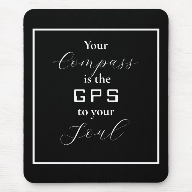 Mousepad 'Seu Compass é o GPS para sua Alma' (Frente)