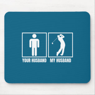 Mousepad Seu marido meu marido golfista amante do golfe esp
