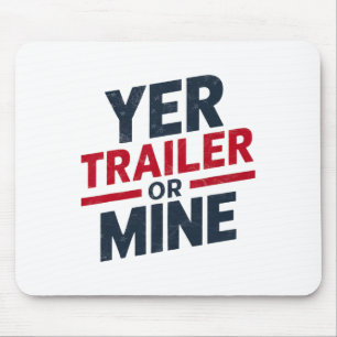 Mousepad Seu Trailer Ou Meu Divertido EUA 4 de Julho Lixo B