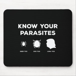 Mousepad Seus Parasitas, Qualquer Um, Mas A Caricatura Do P