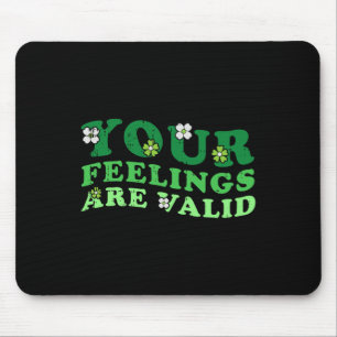 Mousepad Seus Sentimentos São Uma Consciência De Saúde Ment