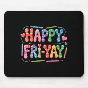 Mousepad Sexta-feira Feliz Professor Fritar Yay Sexta-feira