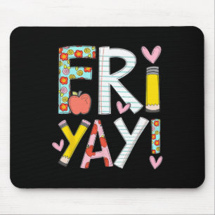 Mousepad Sextou Feliz Sexta-Feira Divertido Fim de Semana P