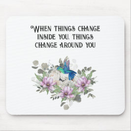 Mousepad Shabby chic flowers art and selflove quote