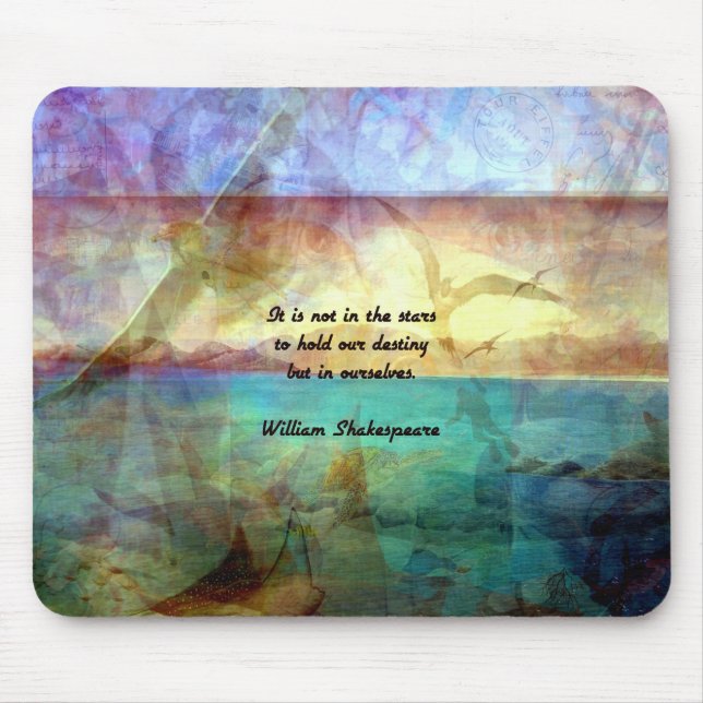 Mousepad Shakespeare Inspirational Cote Sobre Destino (Frente)