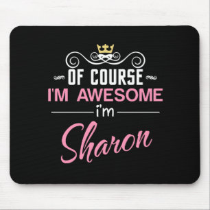 Mousepad Sharon, claro que sou um nome incrível