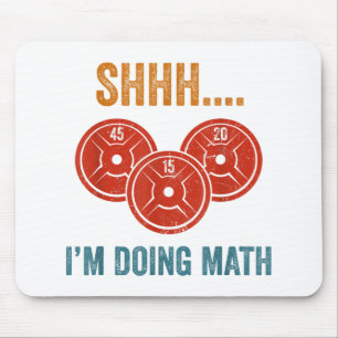 Mousepad Shhhh, estou a fazer aumento do peso da matemática