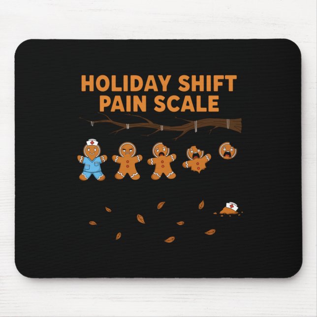 Mousepad Shift Nurse Pain Scale Funny Gingerbread Rn Christ (Frente)