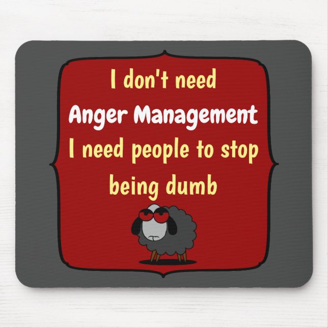 Mousepad Shirley Sheep Funny Sarcasm Anger Management Dumb (Frente)