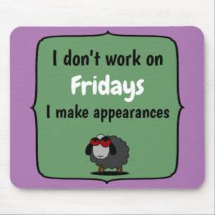 Mousepad Shirley Sheep Funny Sarcasm Trabalha às sextas-fei