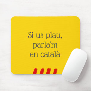 Mousepad Si us plau, parla'm en català