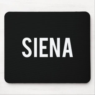 Mousepad Siena - Camiseta de presente engraçada para fã de