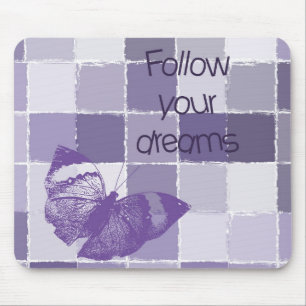 Mousepad Siga sua borboleta de sonhos