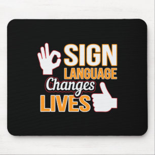 Mousepad Sign Language Changes Livres ASL Interpreter Deaf 