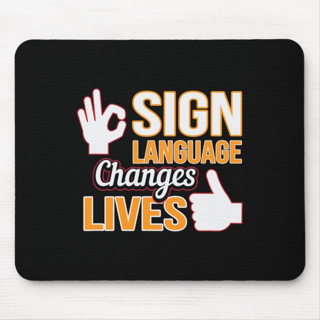 Mousepad Sign Language Changes Livres ASL Interpreter Deaf  (Frente)