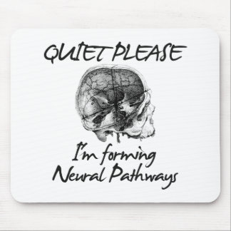Mousepad Silêncio por favor: Eu estou formando caminhos
