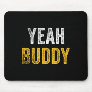 Mousepad Sim, Buddy Shirt Engraçado, Criança De Porcos Dize