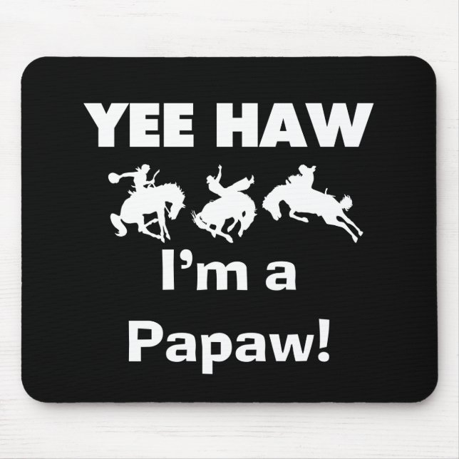 Mousepad Sim Haw, sou uma camiseta e presentes (Frente)