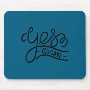 Mousepad Sim Você Pode Mulheres Homens Juventude Motivação 